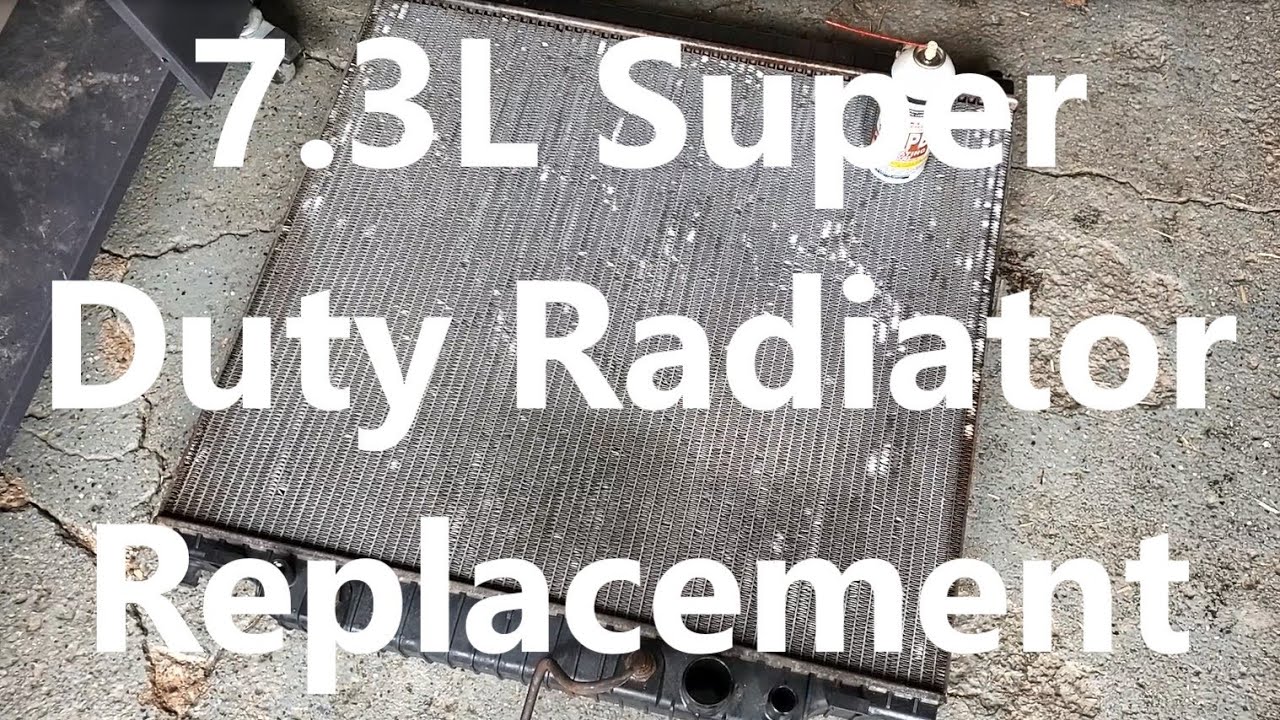 7.3L Super Duty (99-03) Radiator Replacement