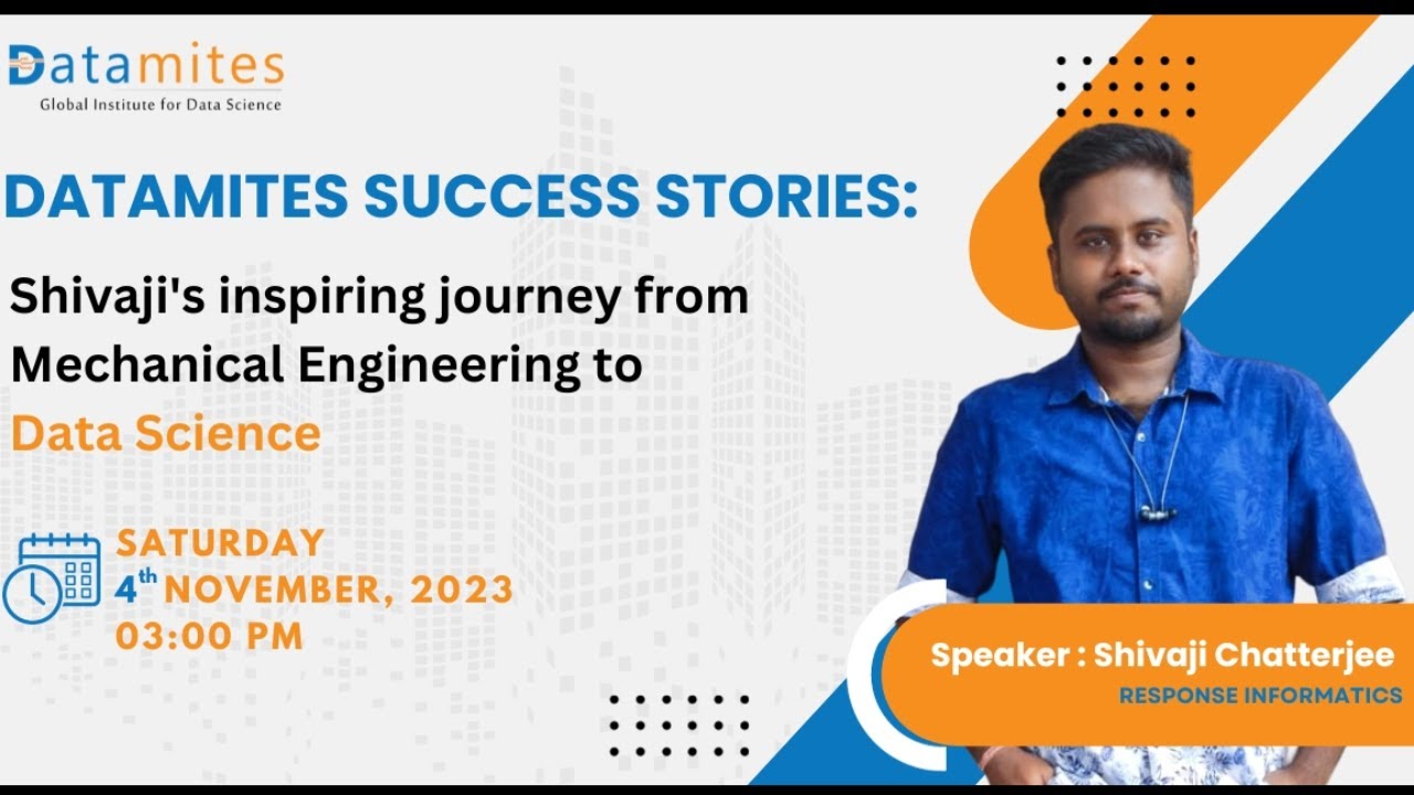Shivaji's Inspiring Journey from Mechanical Engineering to Data Science