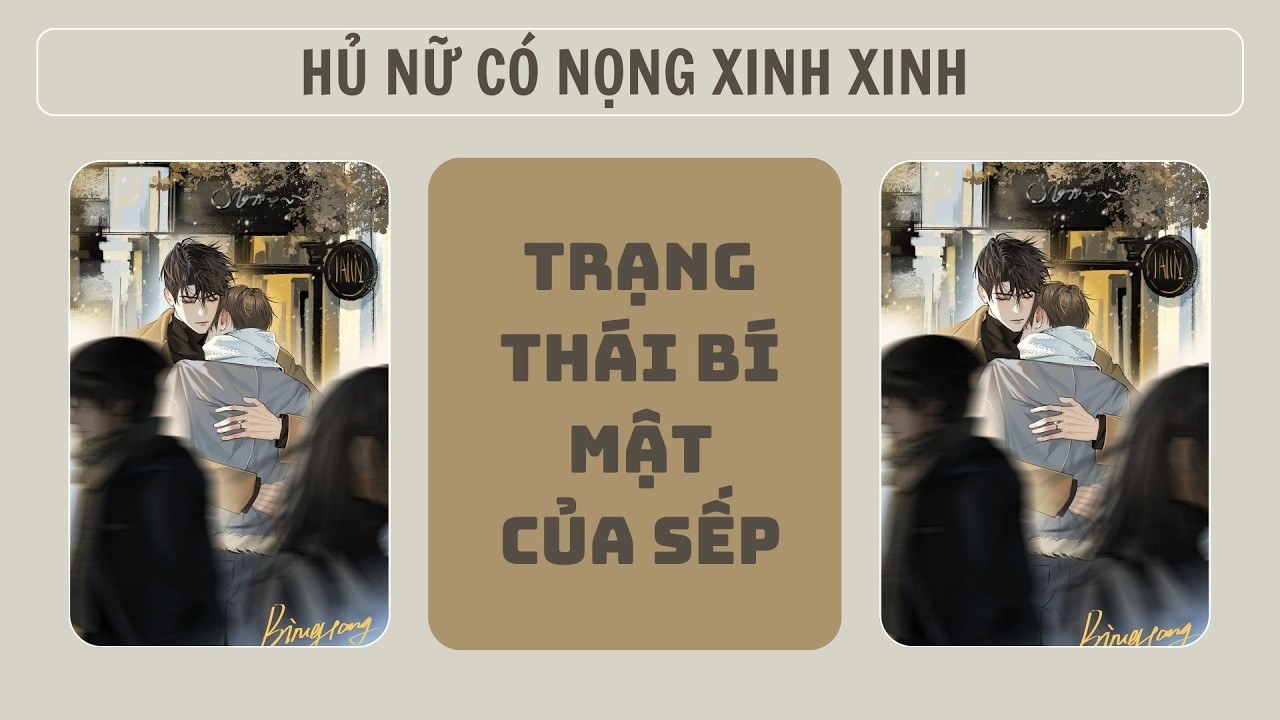 [Đam audio] - TRẠNG THÁI BÍ MẬT CỦA SẾP - Hủ Nữ Có Nọng Xinh Xinh #truyenaudio #audio #dammy