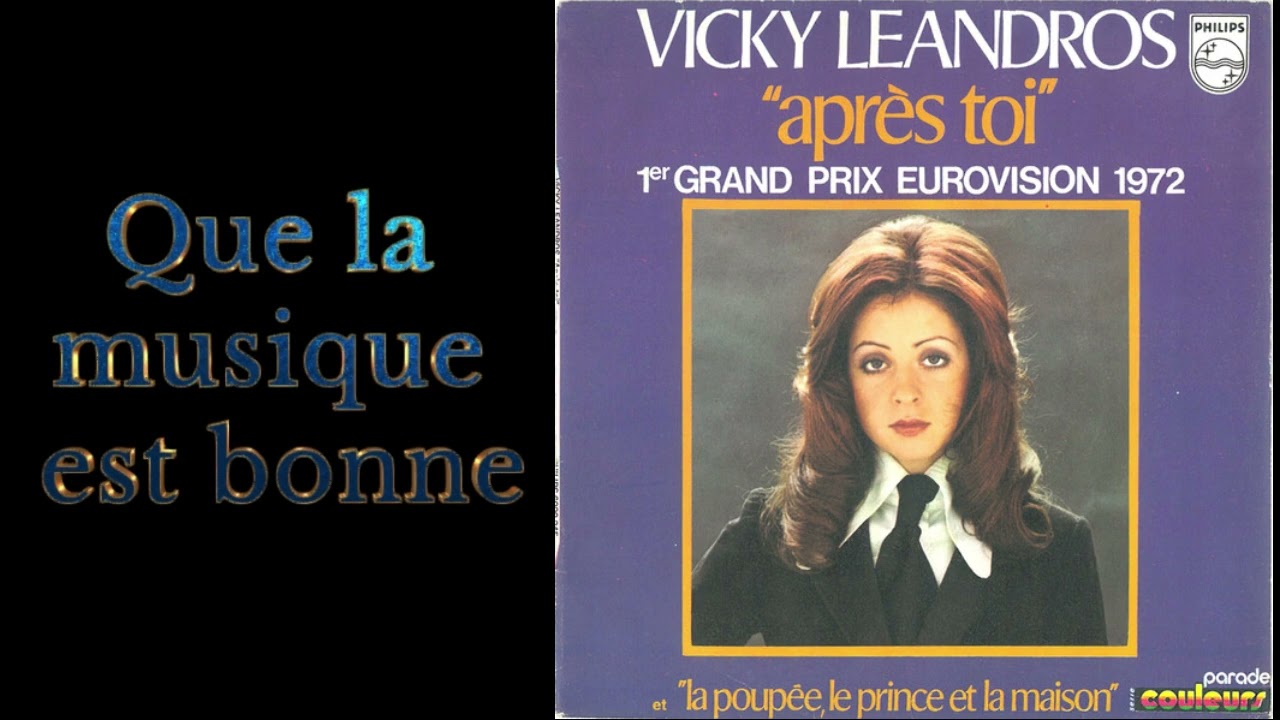 Vicky Leandros,Aprés toi,  La poupée le prince et la maison,1972