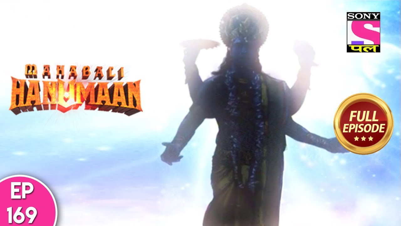 Sankat Mochan Mahabali Hanuman - Full Episode 169 - 26th February  2018