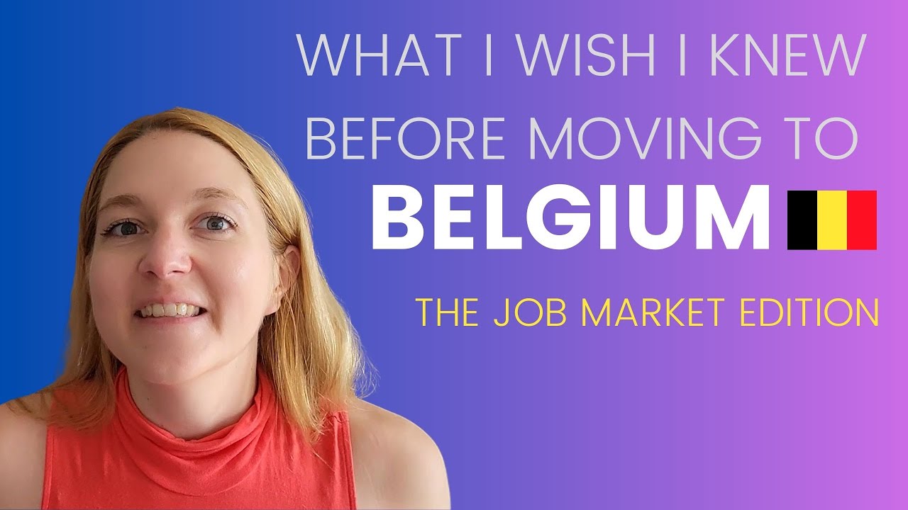 What I wish I knew before moving to Belgium - Job market edition 💼#expatlife #lifeinbelgium #belgium