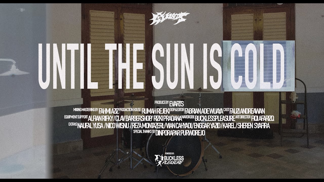 EVARTS - UNTIL THE SUN IS COLD (OFFICIAL MUSIC VIDEO)