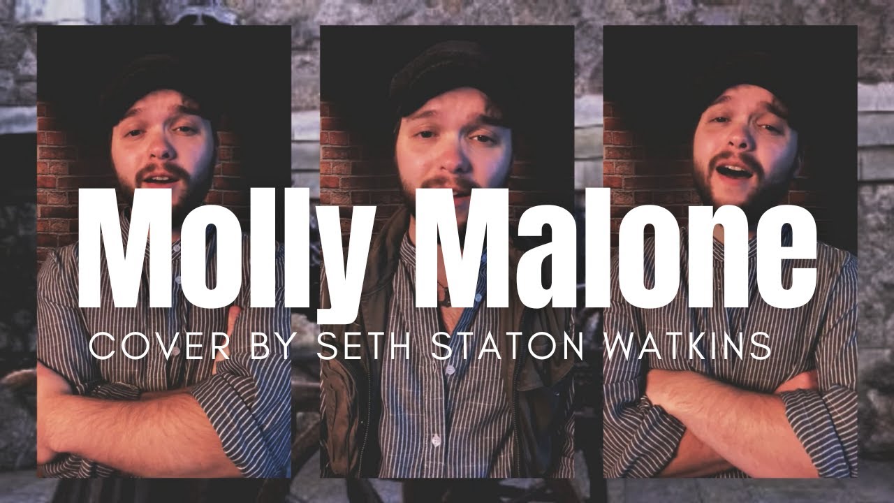 Molly Malone (Cover) by Seth Staton Watkins