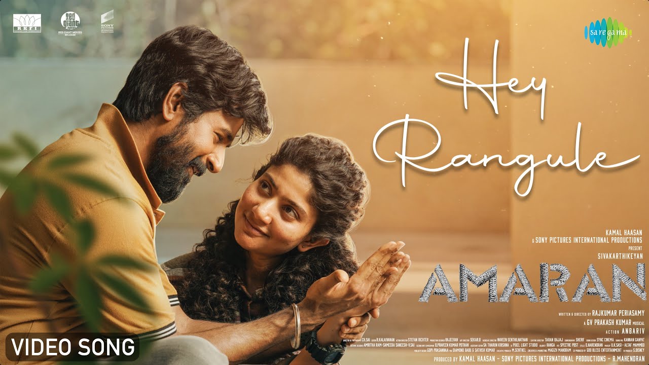 Hey Rangule - Video Song | Amaran | Sivakarthikeyan, Sai Pallavi | GV Prakash | Rajkumar Periasamy