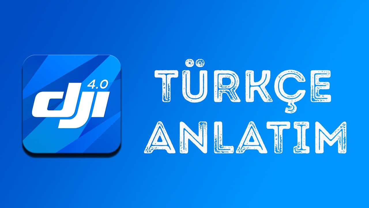 DJI GO4 TÜRKÇE ANA EKRAN AÇIKLAMASI