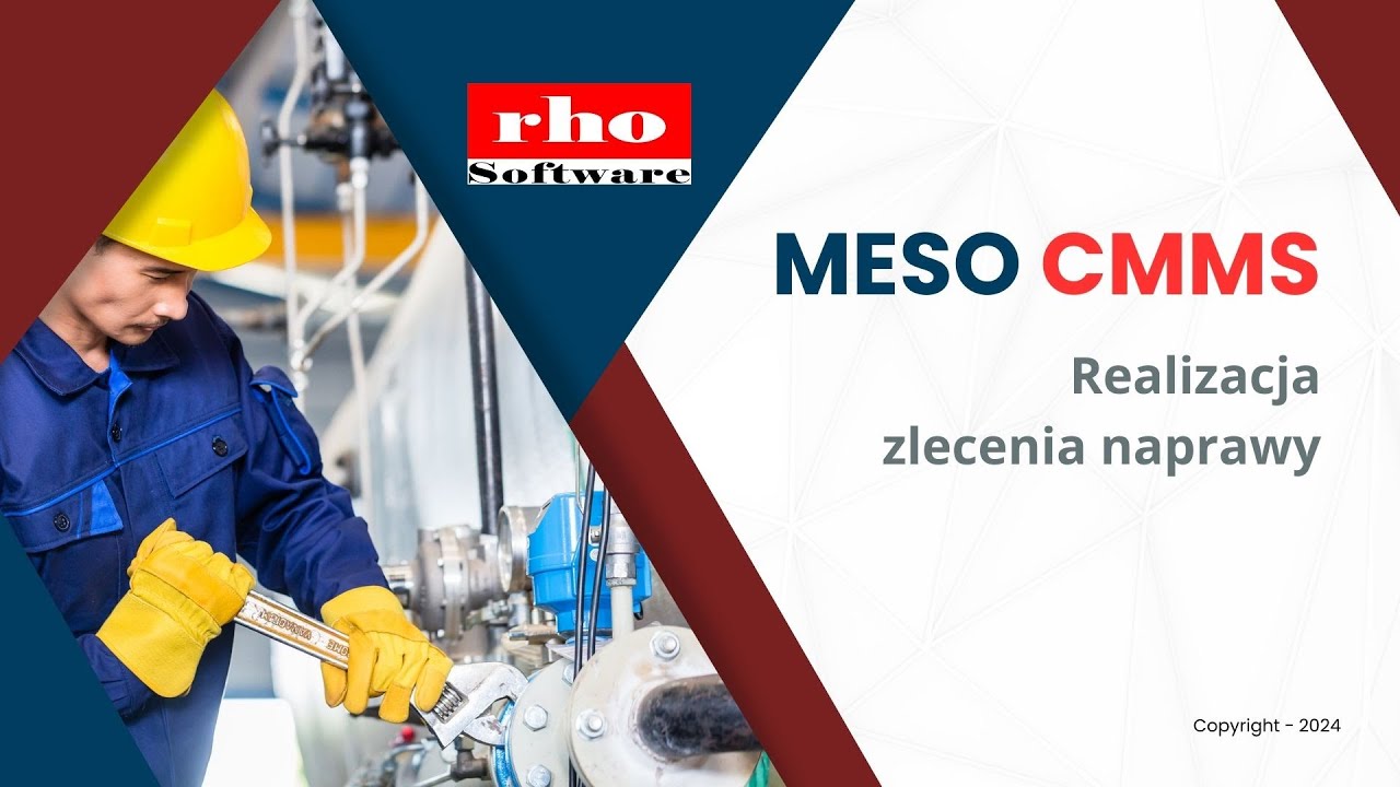Meso CMMS - realizacja zlecenia naprawy. Utrzymanie ruchu, awarie, przeglądy, prewencja