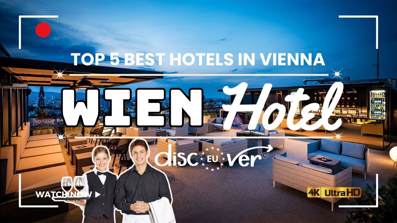 Vienna Travel Guide: Top 5 Best Hotels in Vienna, Austria | Where to Stay in Vienna 2025.