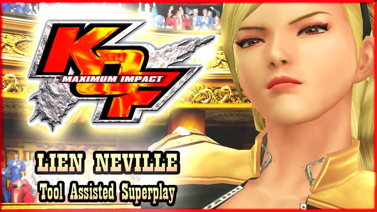 【TAS】KOF MAXIMUM IMPACT - (PS2) LIEN NEVILLE🦊