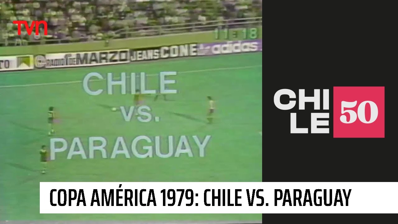 Así se definió la Copa América 1979 entre Chile y Paraguay | #Chile50