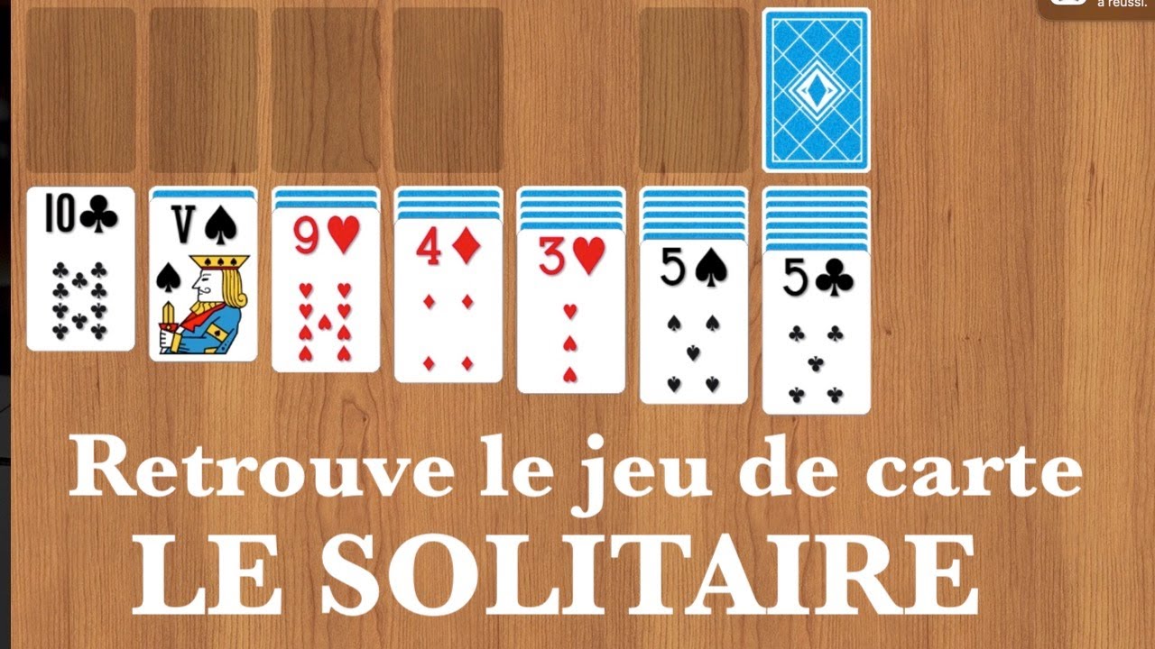 Jeu de carte LE SOLITAIRE