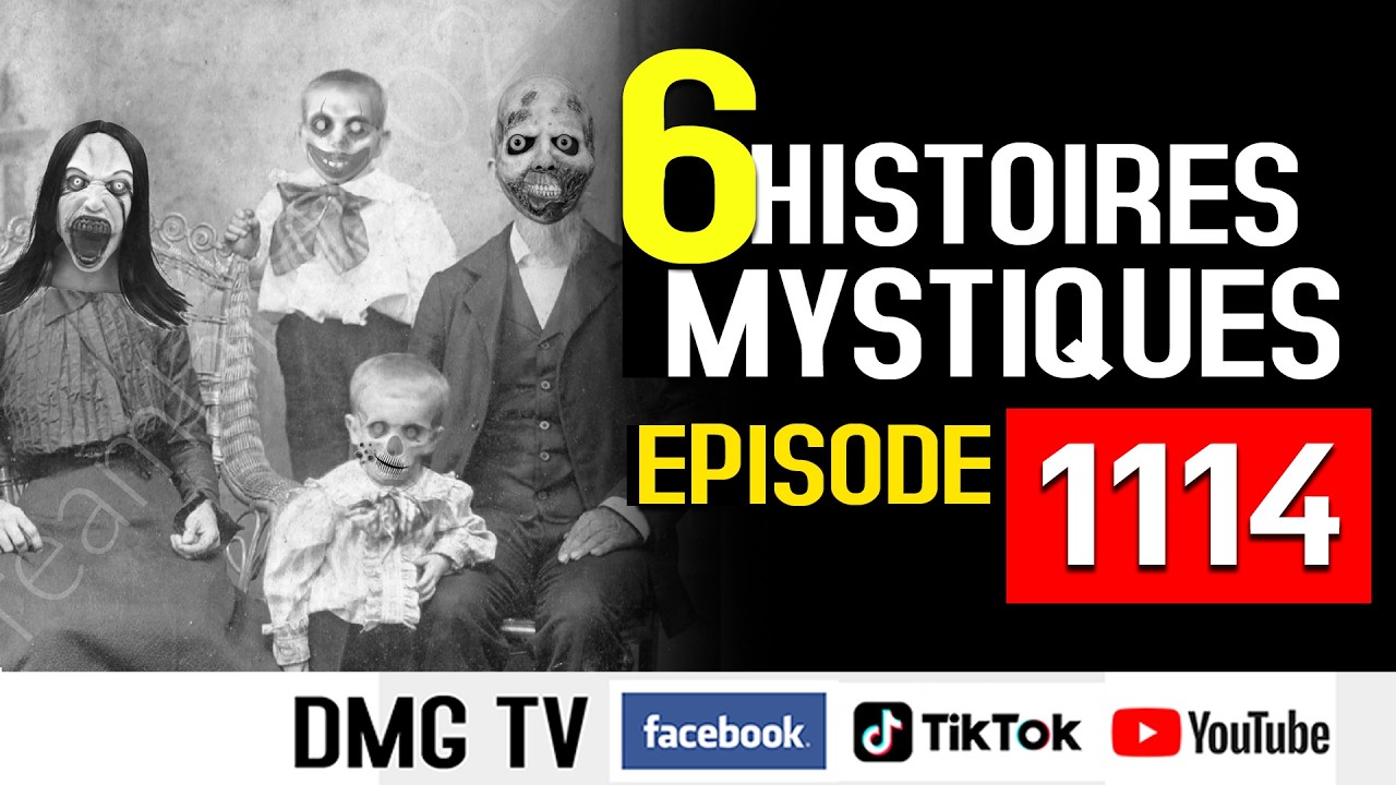 10 Histoires mystiques Épisode 1114 (06 histoires) DMG TV