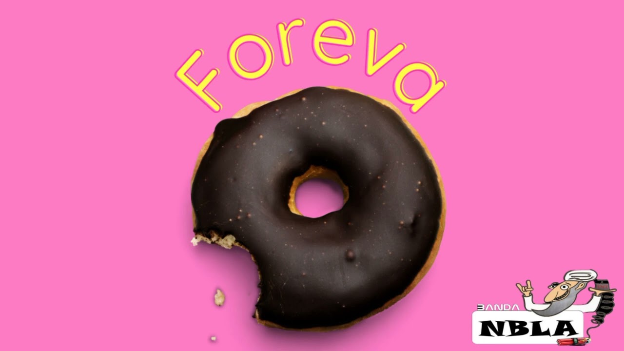 Foreva - Banda NBLA