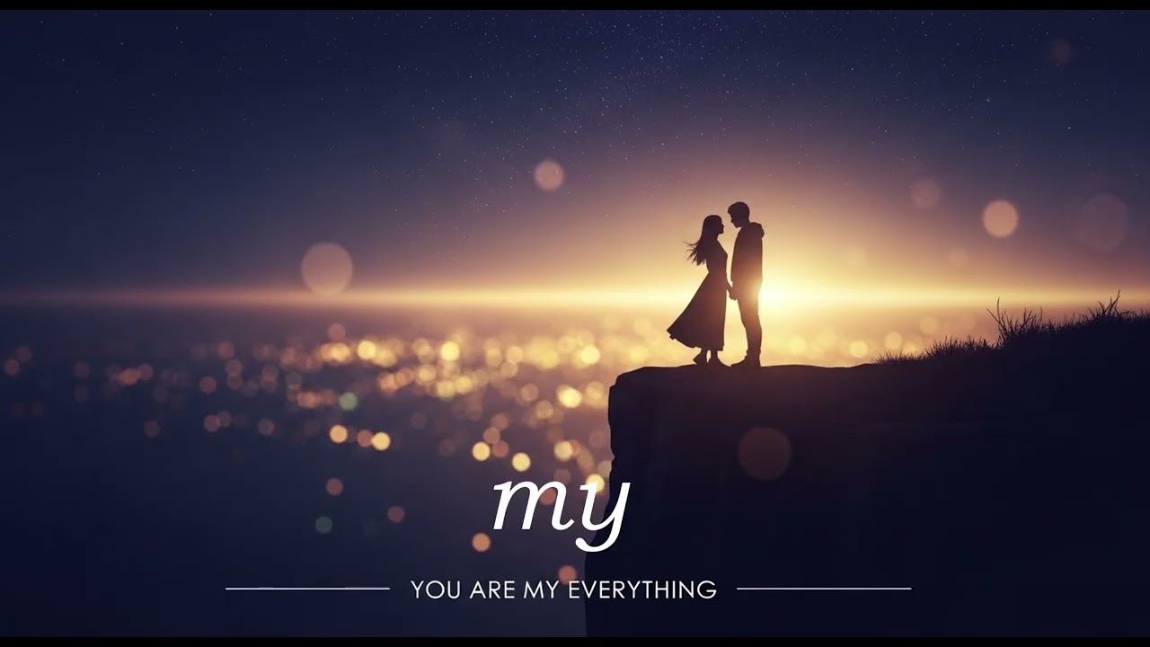 You Are My Everything