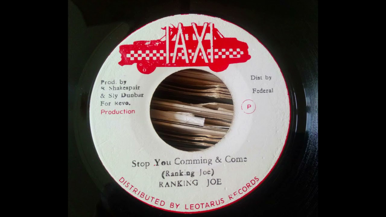 Ranking Joe * Stop You Coming & Come