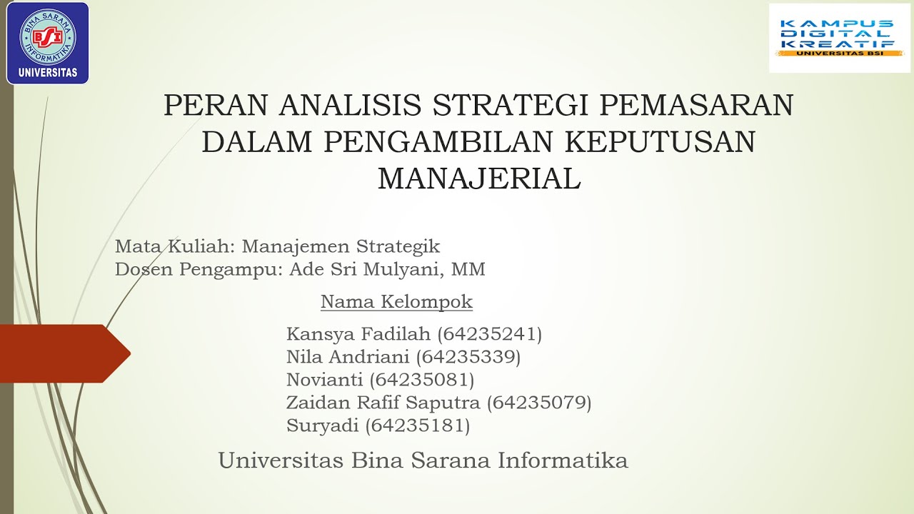 MANAJEMEN STRATEGIK - PERAN ANALISIS STRATEGI PEMASARAN DALAM PENGAMBILAN KEPUTUSAN MANAJERIAL