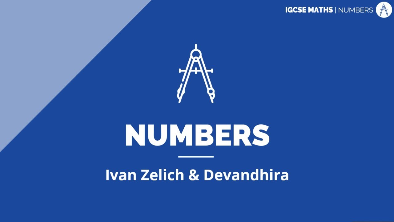 Numbers | Maths IGCSE S1·E1 | ZNotes Live