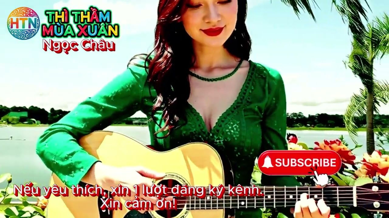 THÌ THẦM MÙA XUÂN   Ngọc Châu 1