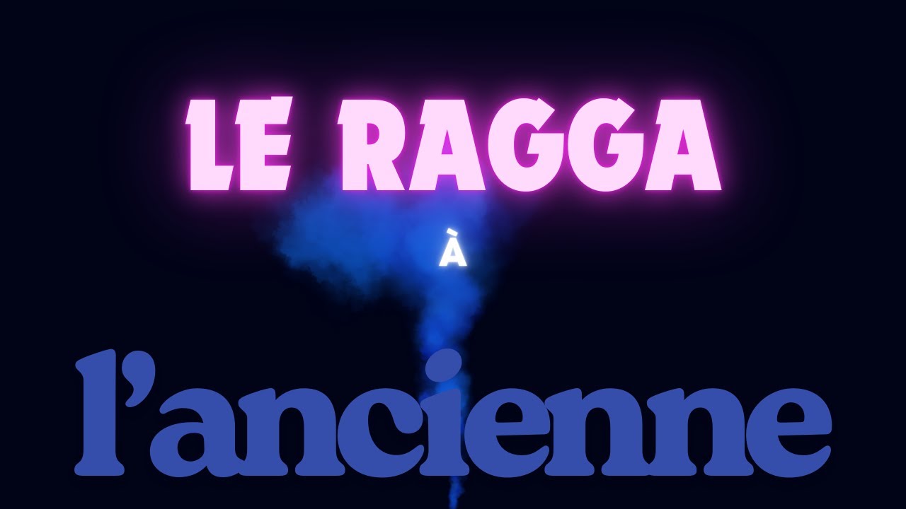 MIX RAGGA À L'ANCIENNE .....