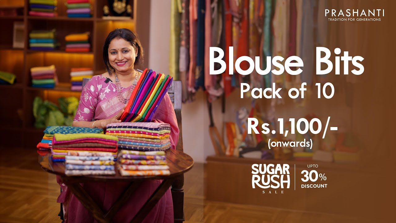 Blouse Bits by Prashanti | Sugar rush Sale - Upto 30% OFF