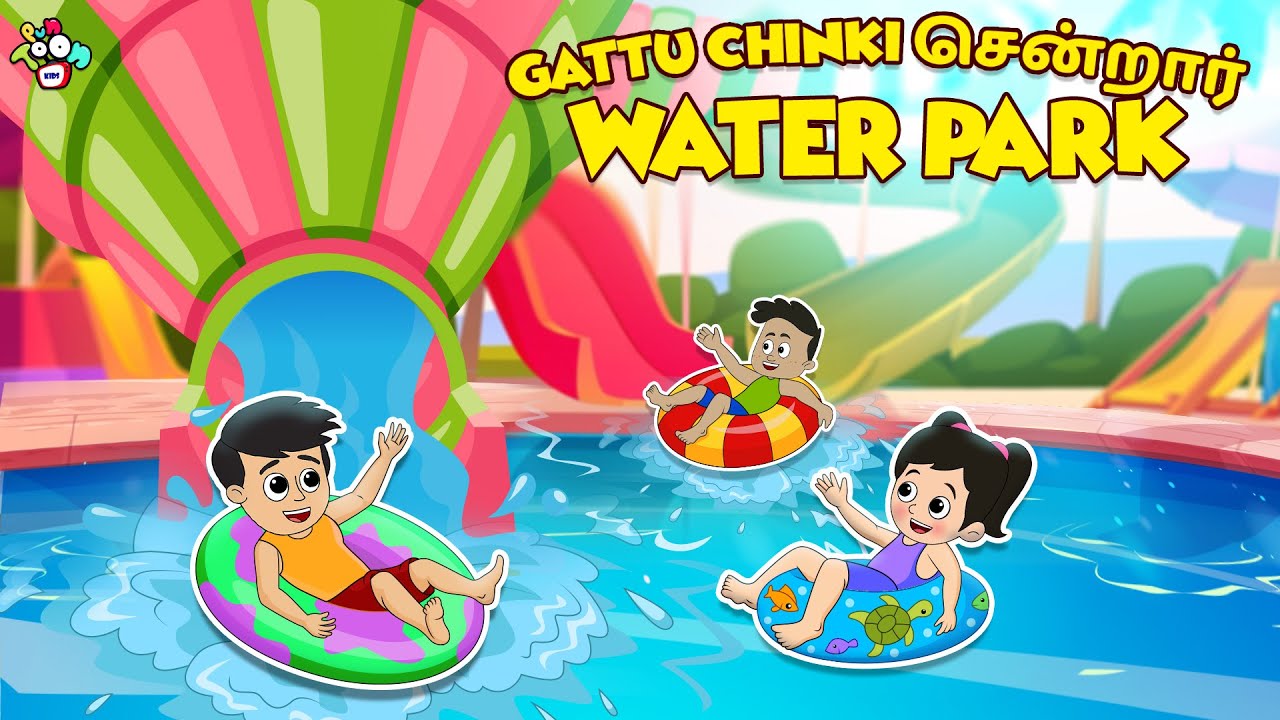 Gattu Chinki சென்றார் Water Park | Waterslide | Tamil Videos | Tamil Stories | PunToon Tamil