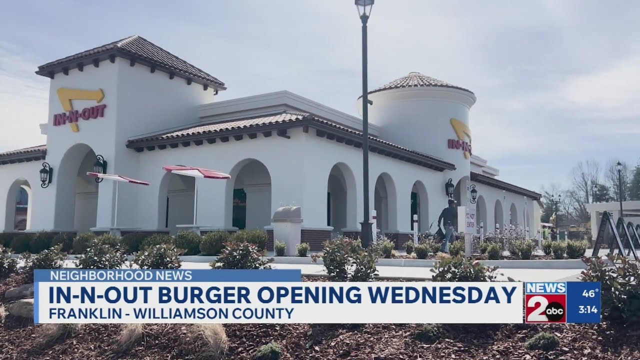 In-N-Out Burger opening Wednesday in Franklin