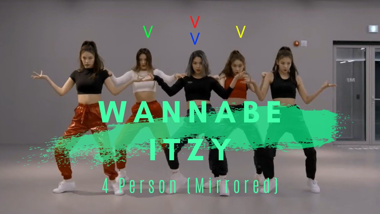 Wannabe - Itzy |4 Person| Mirrored