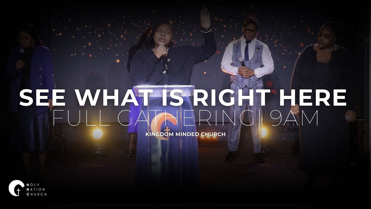 SEE WHAT IS RIGHT HERE| Luke 17:20-21 | Pastor  Kenold Francois | FG