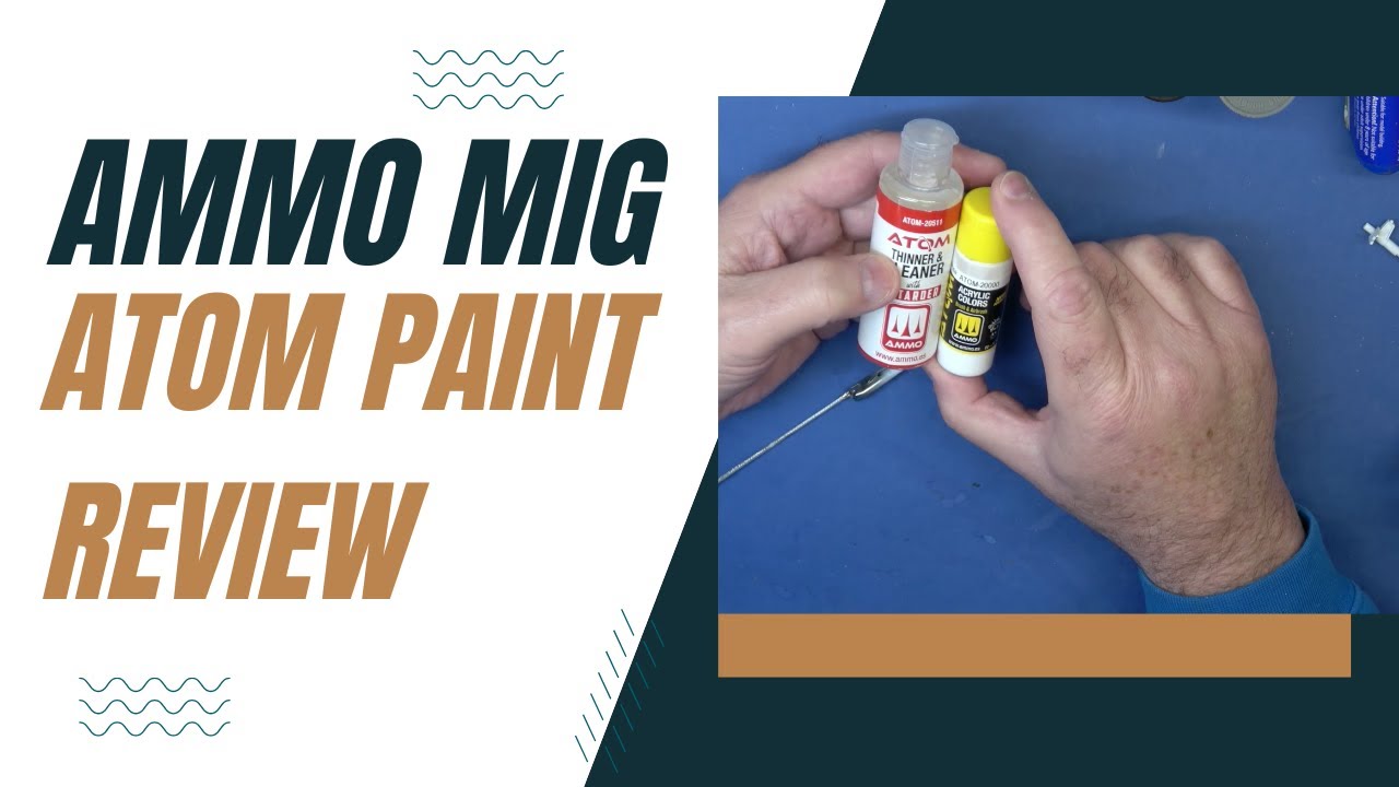 Ammo Mig ATOM Paint Quick Review