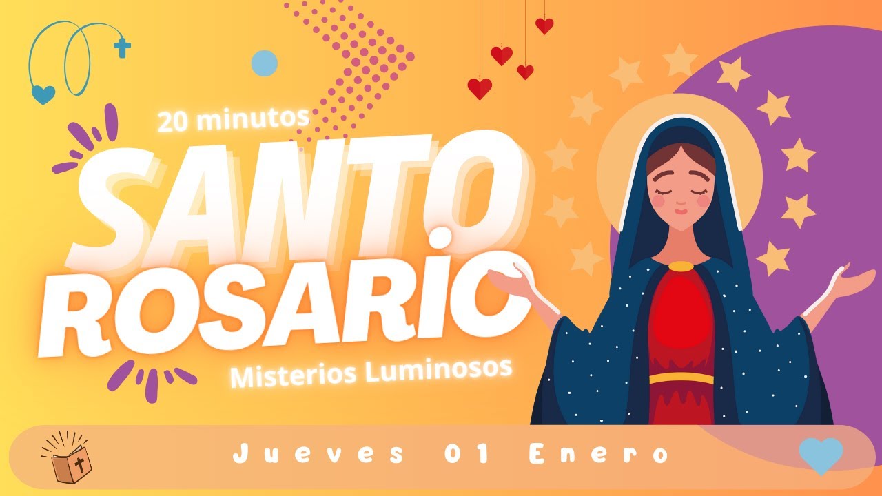Rosario diario corto 😇 Hoy Jueves 01 Enero 🙏🏼 Misterios Luminosos 🙏🏼