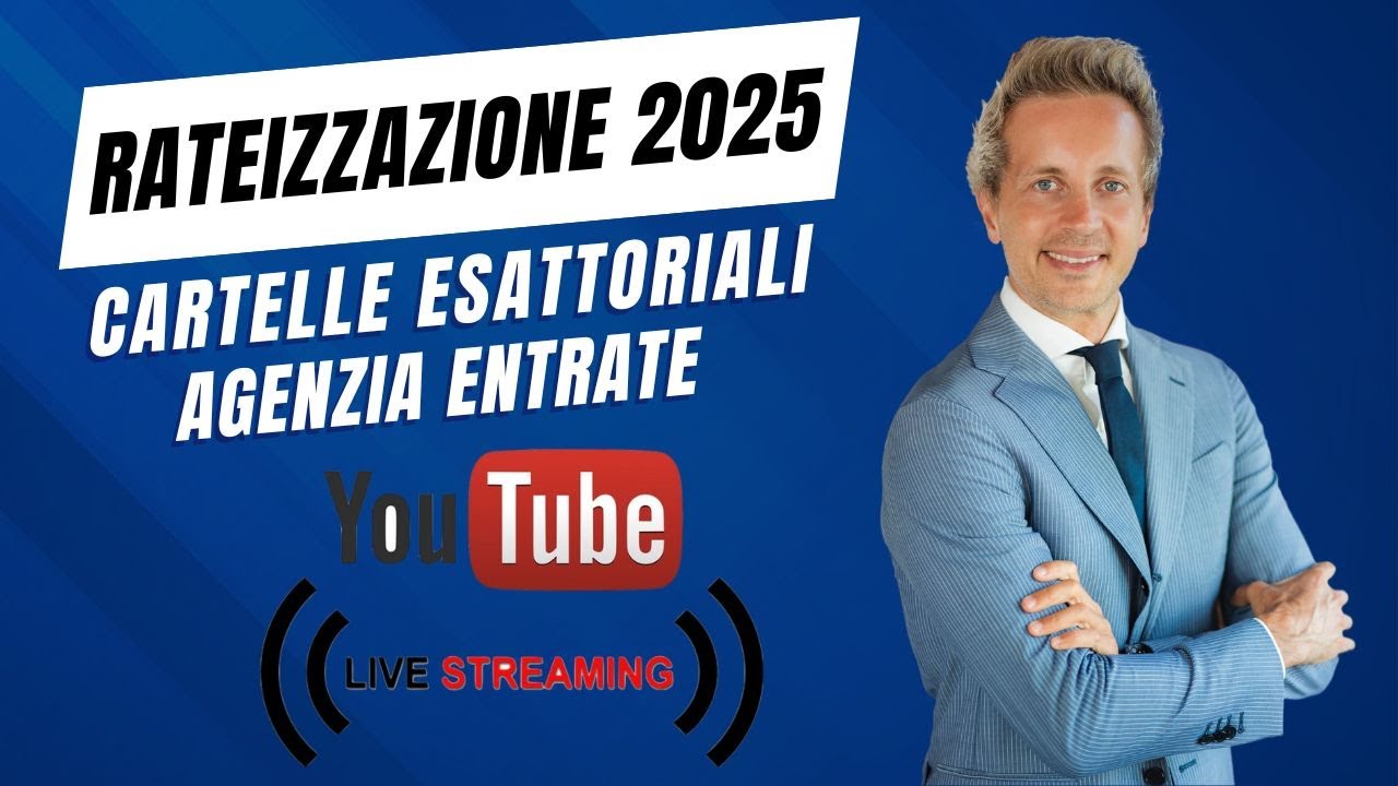 Rateizzazione cartelle esattoriali 2025 - LIVE ! 💻