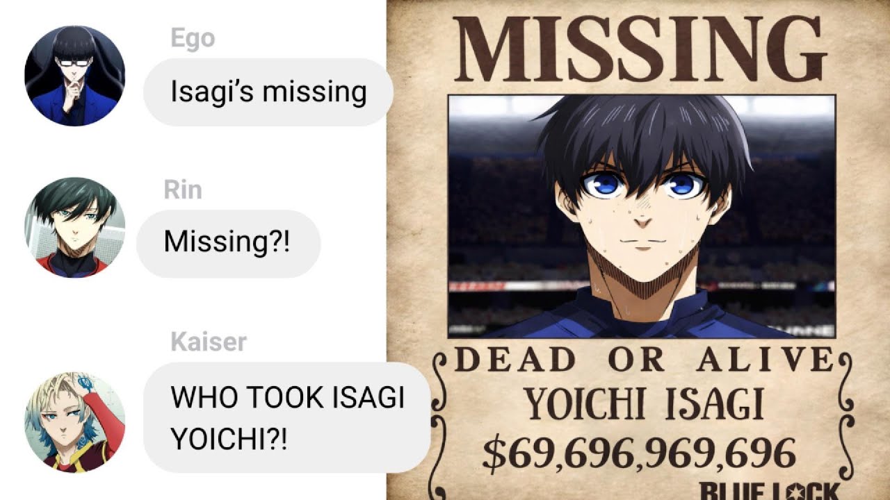 If Isagi's Missing | Blue Lock Text Story
