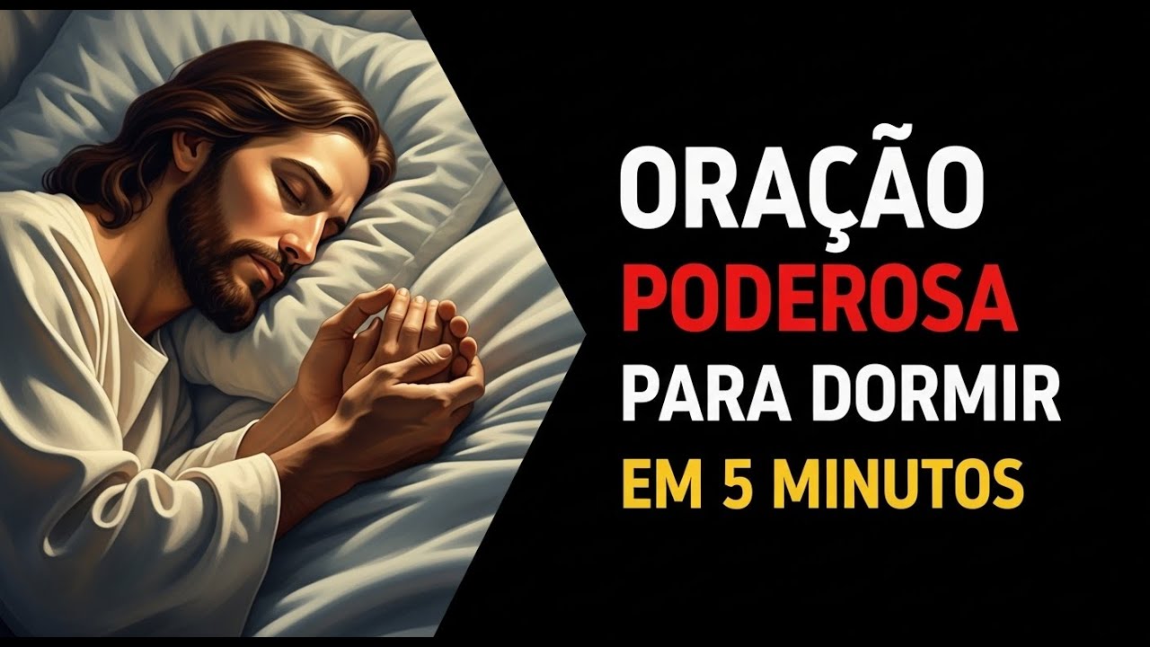 ORAÇÃO PARA DORMIR, OUÇA E VOCÊ ADORMECERÁ em 5 MINUTOS, O SENHOR SEGURA SUA MÃO