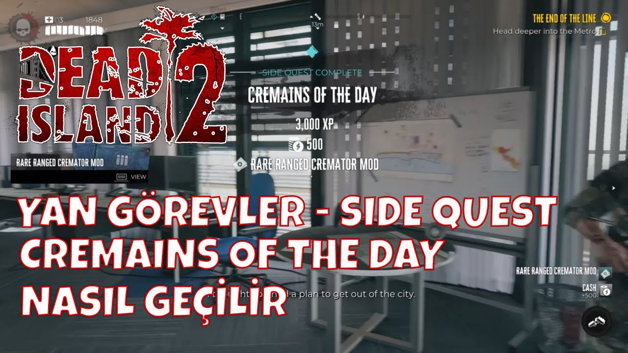 Dead Island 2 - Cremains of The Day - YAN G&Ouml;REVLER (SIDE QUEST T&Uuml;RK&Ccedil;E)
