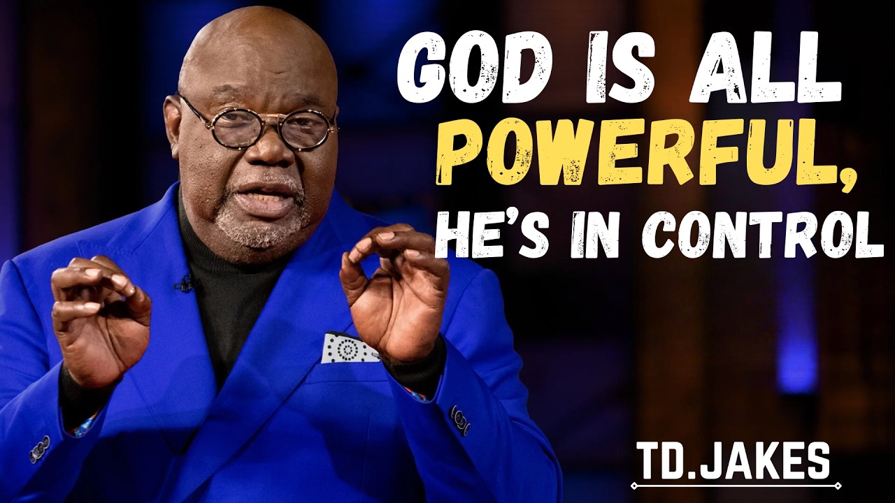 TD JAKES 2026 Today 🔴 God Is All Powerful, He’s In Control ✝✴️ Great Sermons For You!
