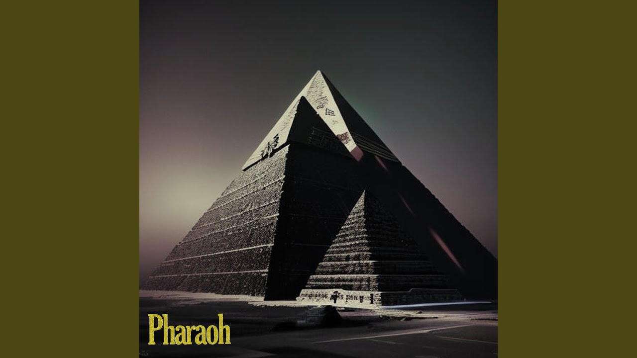 Pharaoh