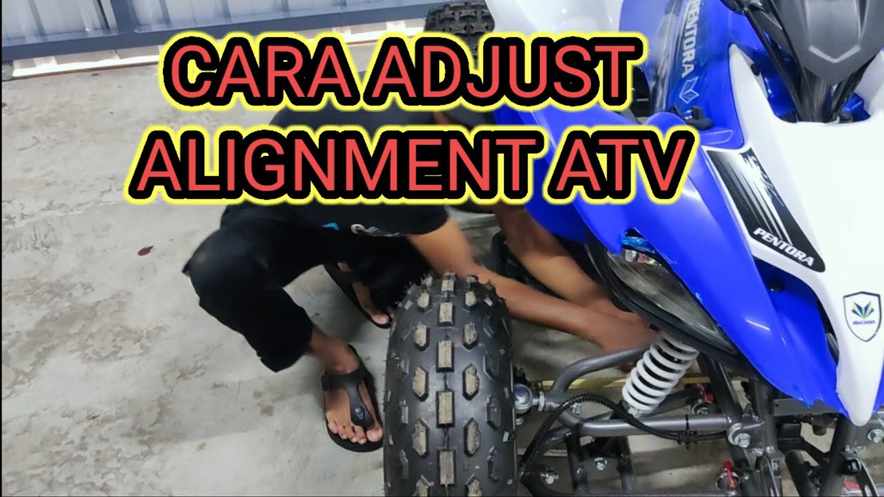 adjust alignment atv