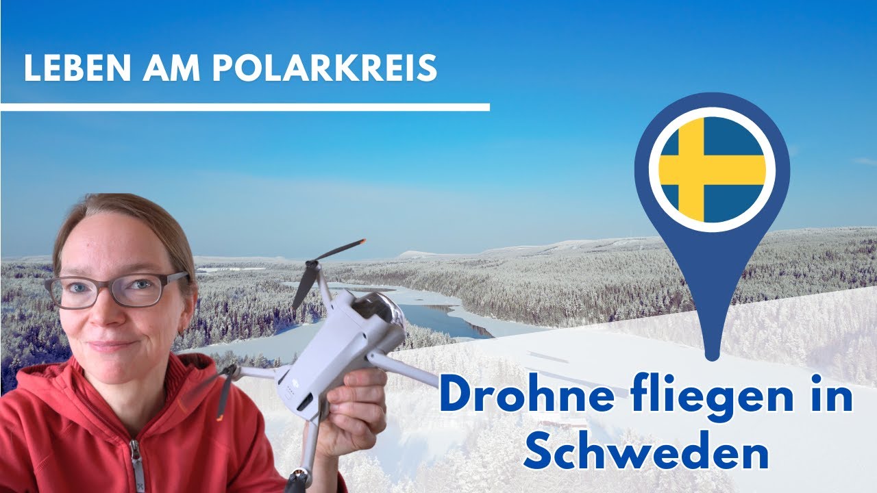 Drohne fliegen in Schweden | Die wichtigsten Regeln ❌ ✅