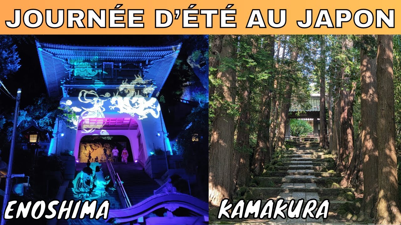 🇯🇵 VIVEZ L'ÉTÉ AU JAPON à KAMAKURA et ENOSHIMA : cigales, temples, nature et illuminations !