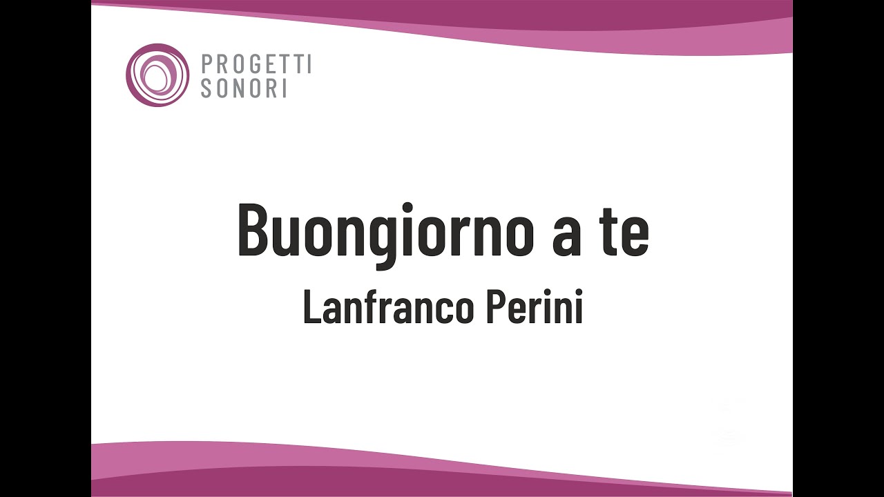 BUONGIORNO A TE