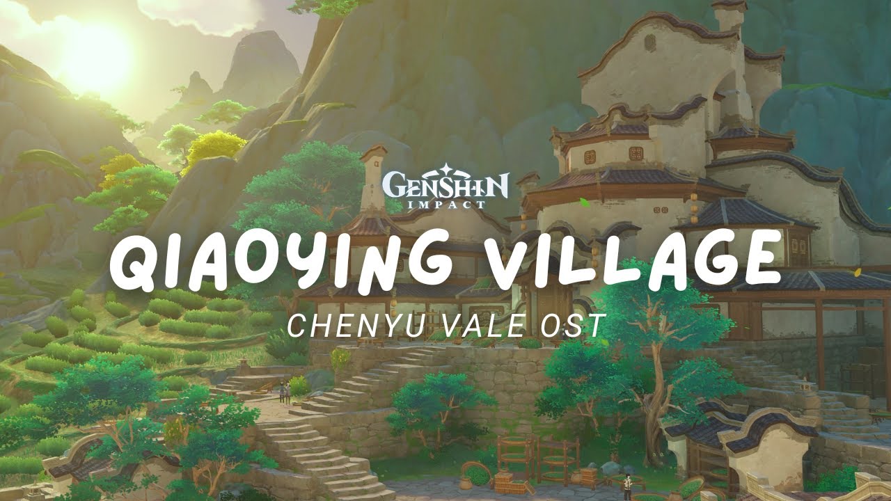 Sunset in Qiaoying Village 🍵 Relaxing Genshin Impact Music | Chenyu Vale OST 原神 [No Mid-Roll Ads]