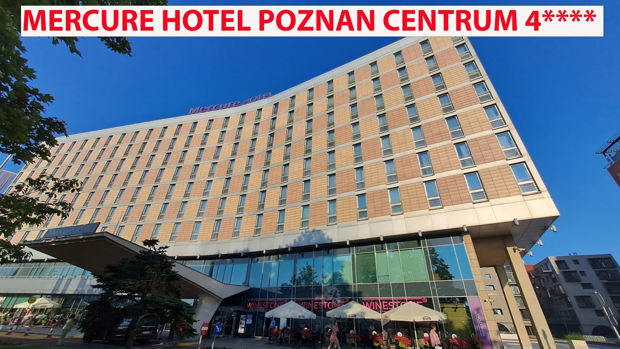 TRIP REPORT HOTEL MERCURE POZNAN CENTRUM - POLAND - 4**** HOTEL