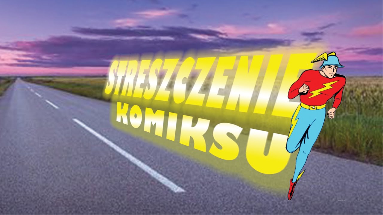 Pierwszy Flash • Streszczenie Komiksu