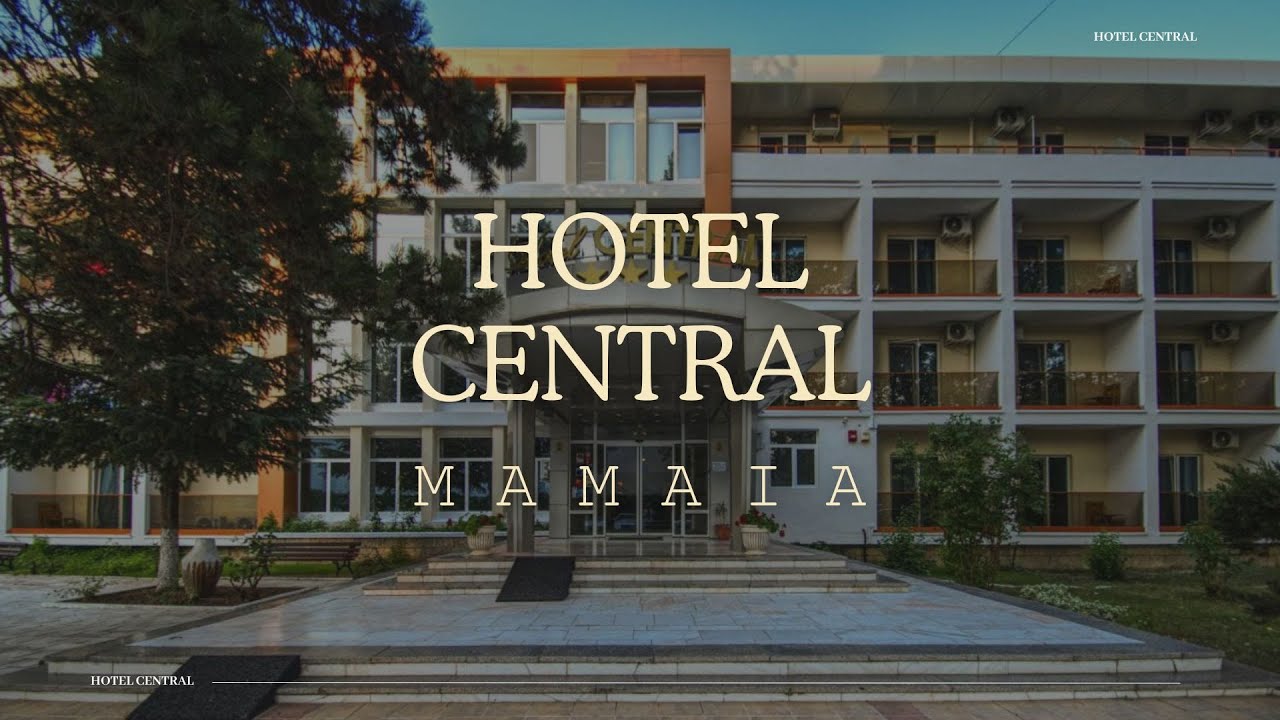 HOTEL CENTRAL MAMAIA, OFERTE SPECIALE CAZARE LA MARE, VACANTA CU FAMILIA LA MARE, HOTEL CU PISCINA