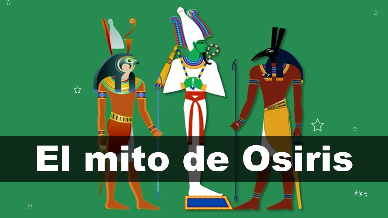 ⭐El mito de Osiris 📘 aulamedia