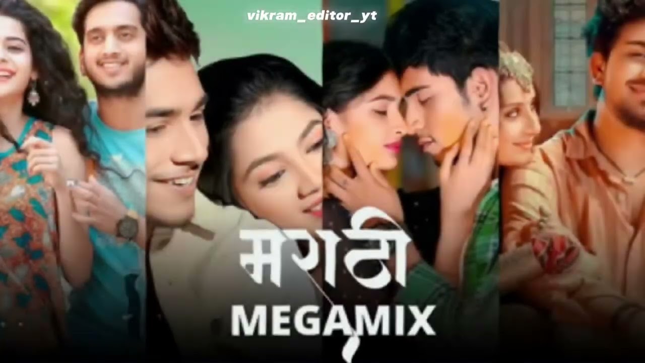 Marathi Love Mashup | Marathi Romantic Song | Marathi Chillout Remix  | मराठी प्रेम गीत | Part 63 
