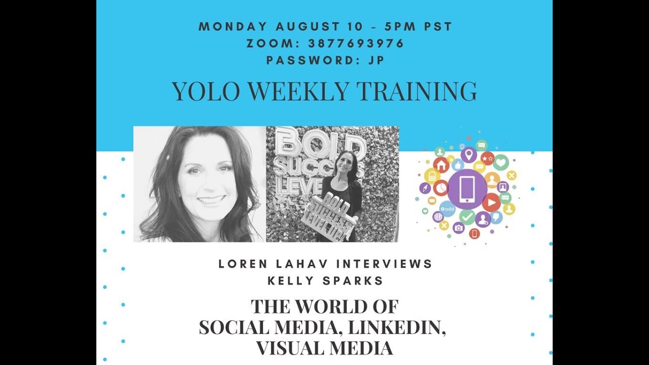 The World of Social Media, LinkedIn and Visual Media - Featuring Kelly Sparks