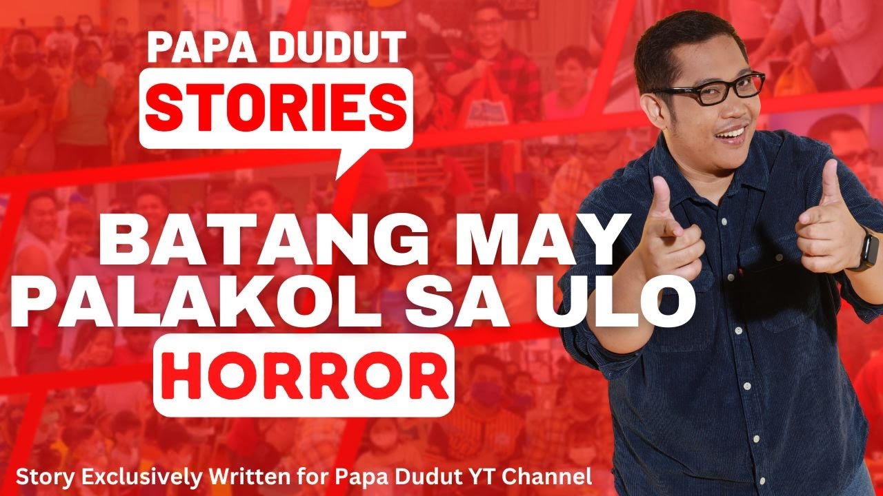 BATANG MAY PALAKOL SA ULO | ANDY | PAPA DUDUT STORIES HORROR