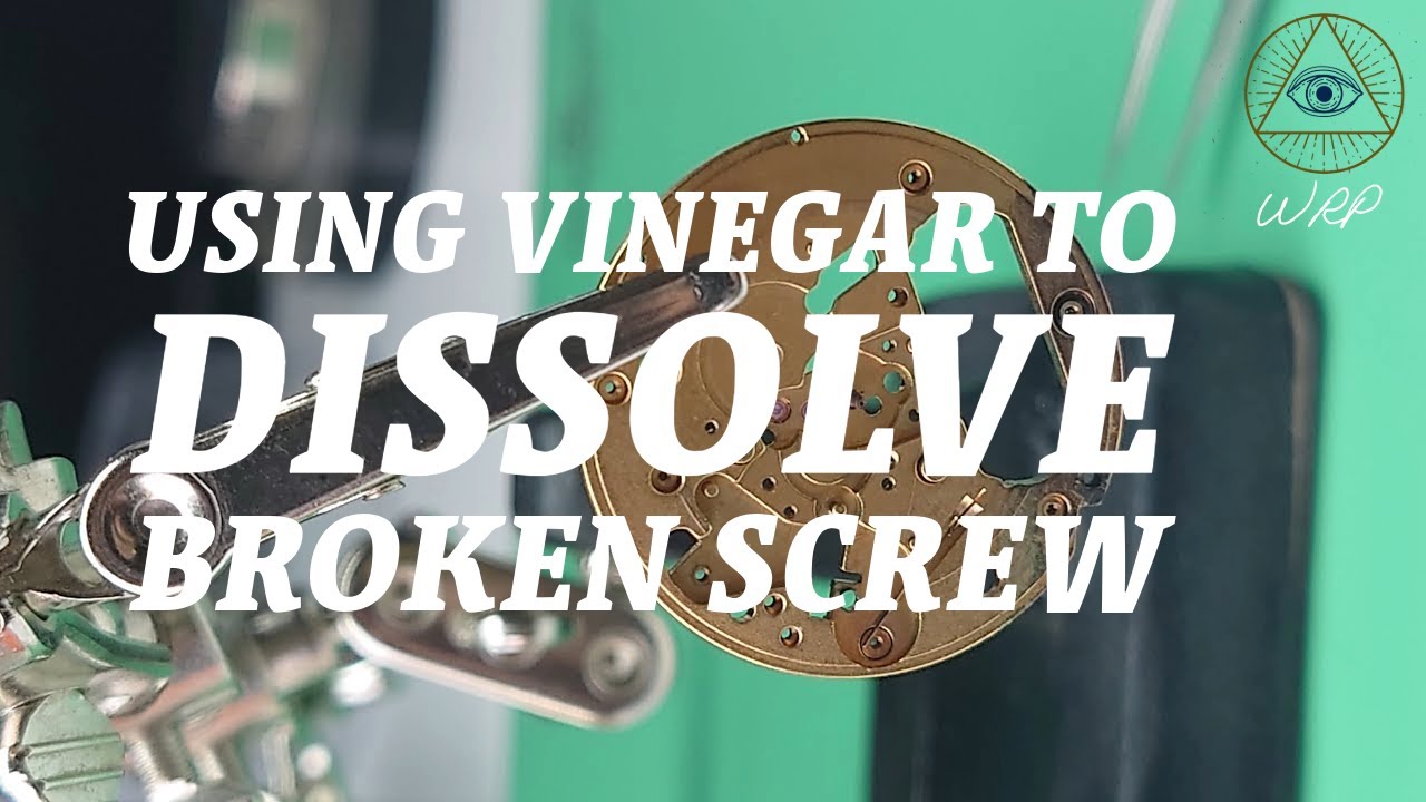 Using Vinegar to Dissolve broken screw - [Ep.No.123]