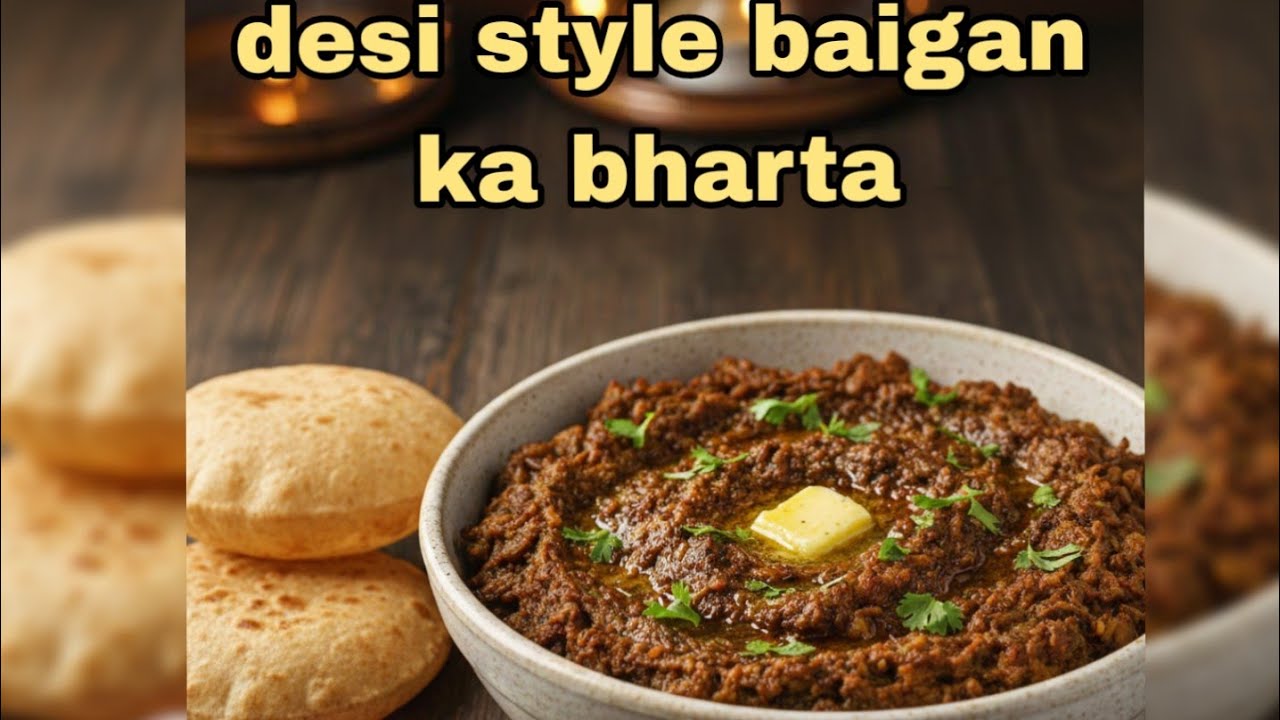 Desi style baigan bharta: Ungliyan Chat-te Reh Jaoge! 🍆 Roasty Smoky Baingan Bharta | Pyar Se Khilao
